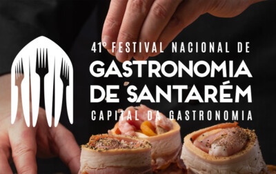 Fête Nationale de la Gastronomie de Santarém